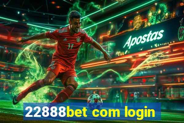 22888bet com login